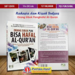 orang sibuk pun bisa hafal al quran