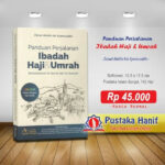 panduan perjalanan ibadah haji dan umrah